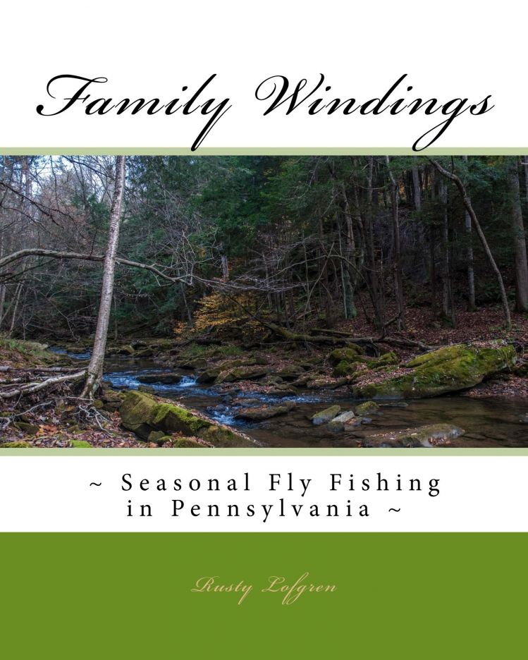 <a href="https://www.amazon.com/Family-Windings-Seasonal-Fishing-Pennsylvania/dp/1508477612/">https://www.amazon.com/Family-Windings-Seasonal-Fishing-Pennsylvania/dp/1508477612/</a>
